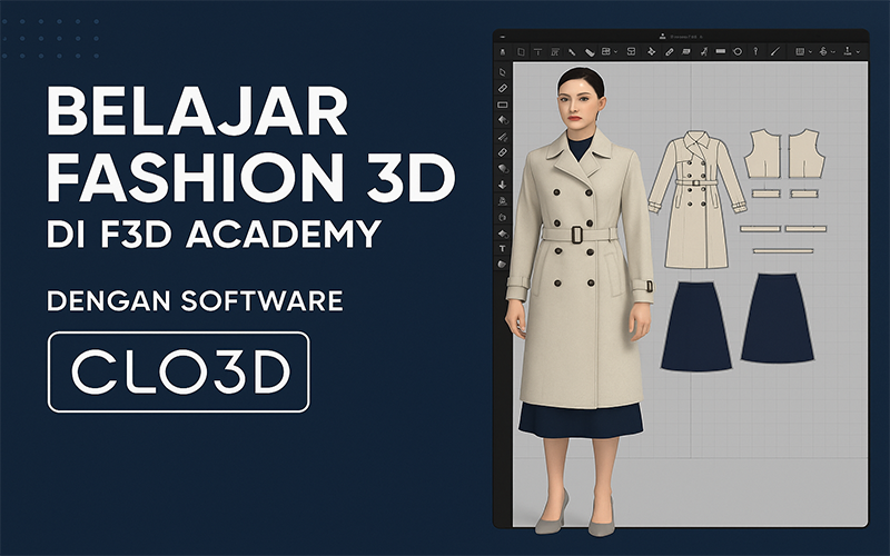Kursus software Clo3D, pembuatan desain digital produk fashion untuk pemula